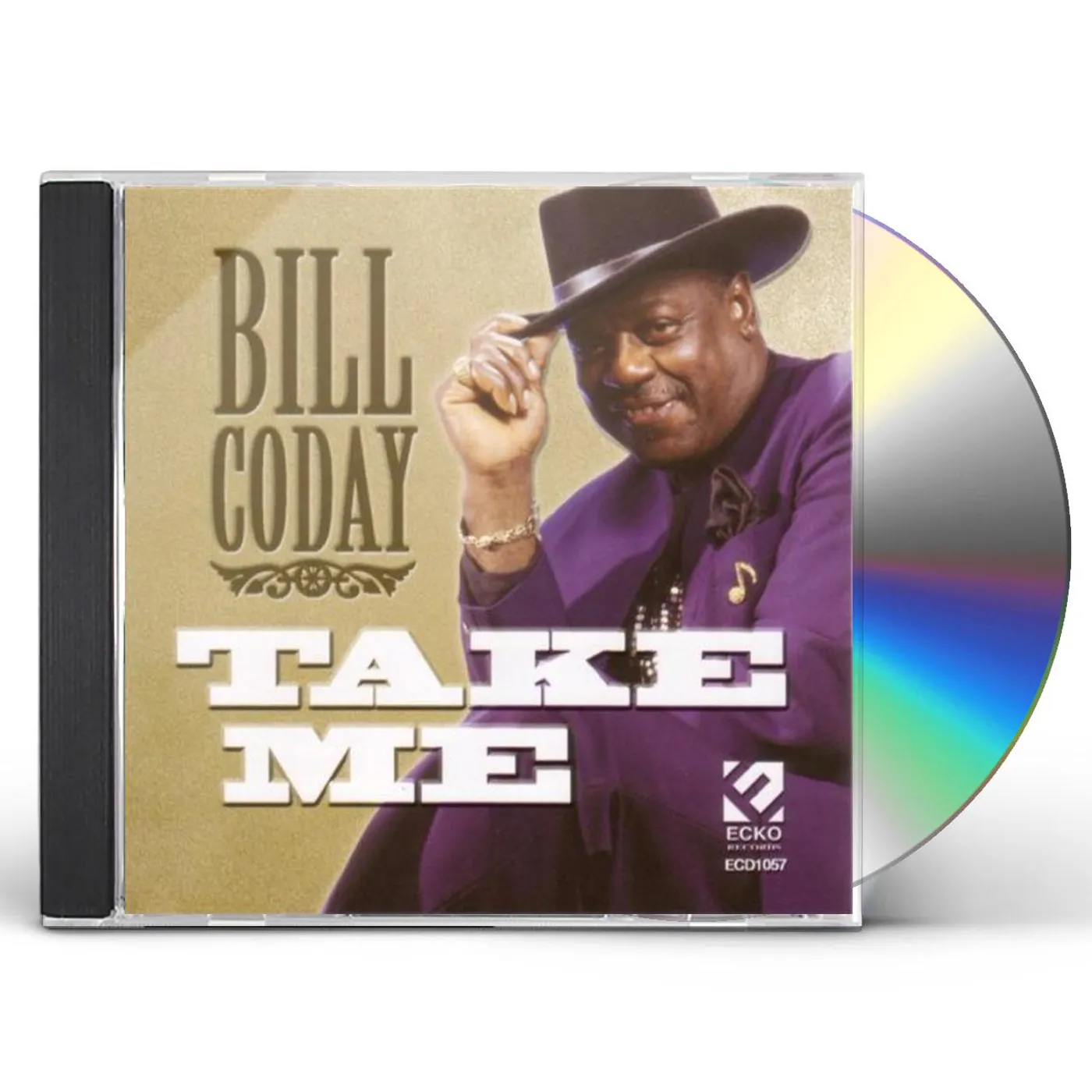Bill Coday TAKE ME CD