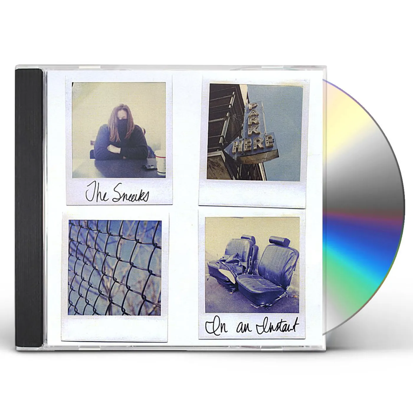 Sneaks IN AN INSTANT CD