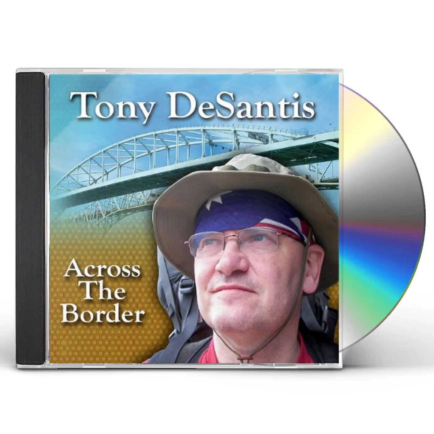 Tony DeSantis ACROSS THE BORDER CD