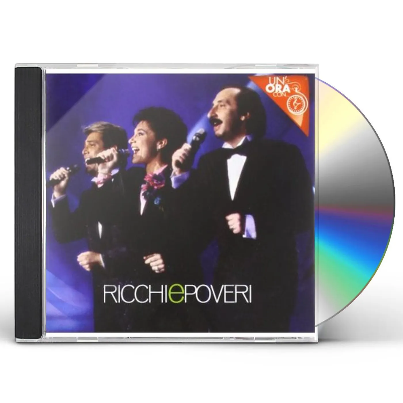 Ricchi E Poveri UN'ORA CON CD