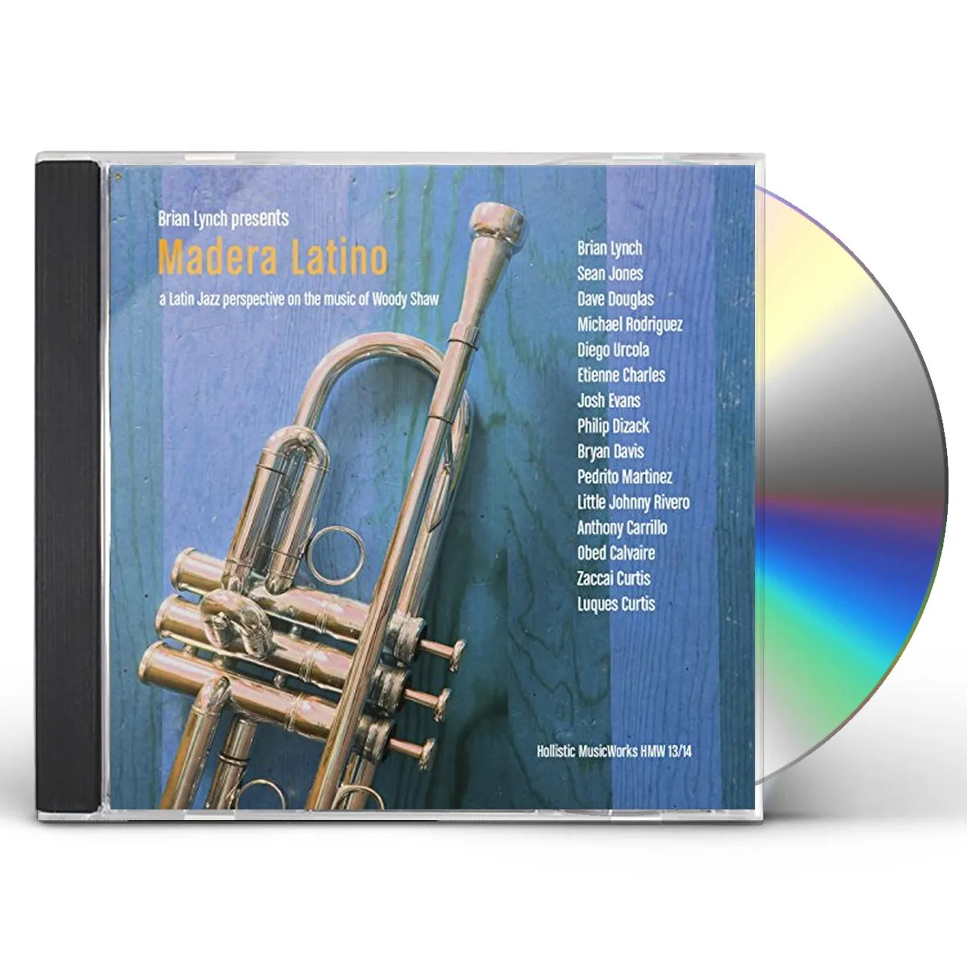 Brian Lynch MADERA LATINO: A LATIN JAZZ INTERPRETATION ON THE CD