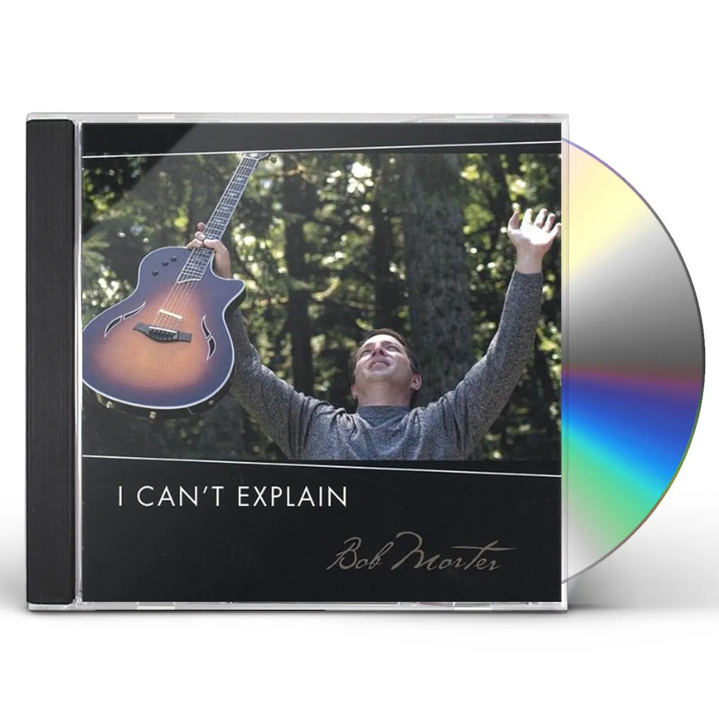Bob Morter I CANT EXPLAIN CD