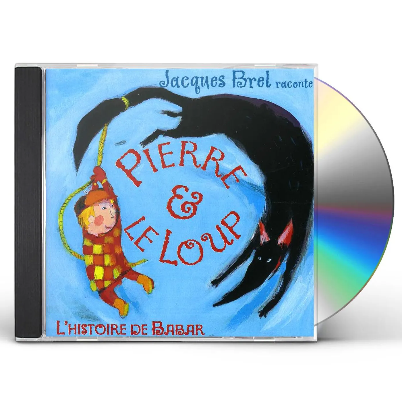 Jacques Brel RACONTE PIERRE ET LE LOUP CD