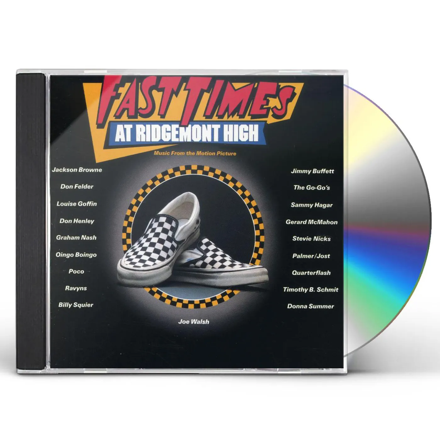 Fast Times At Ridgemont High / O.S.T. FAST TIMES AT RIDGEMONT HIGH / Original Soundtrack CD