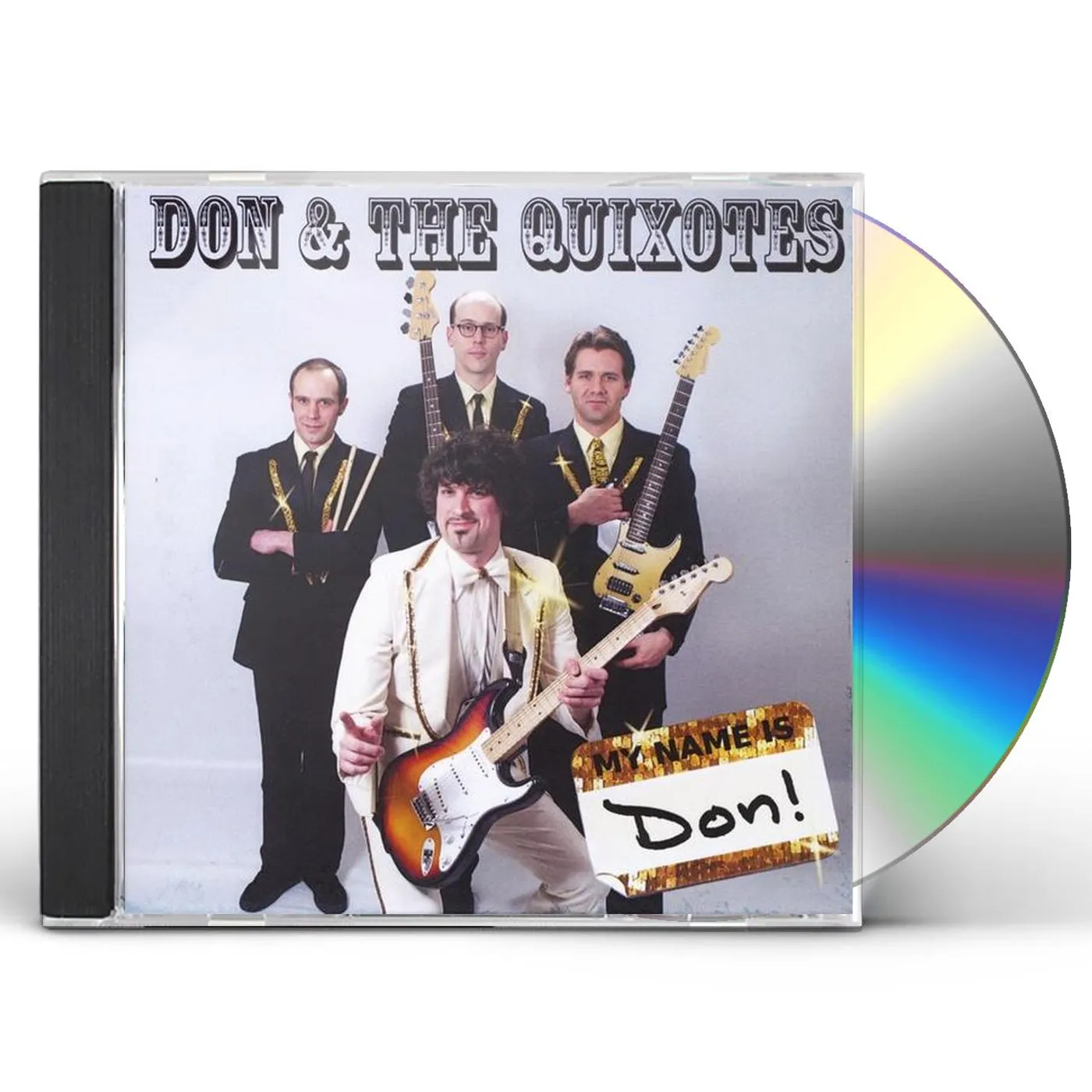 Don & The Quixotes MY NAME IS DON! CD