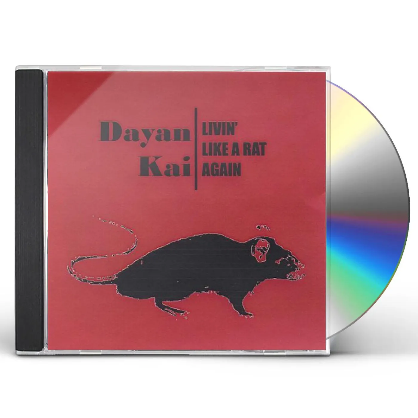 Dayan Kai LIVIN LIKE A RAT AGAIN CD