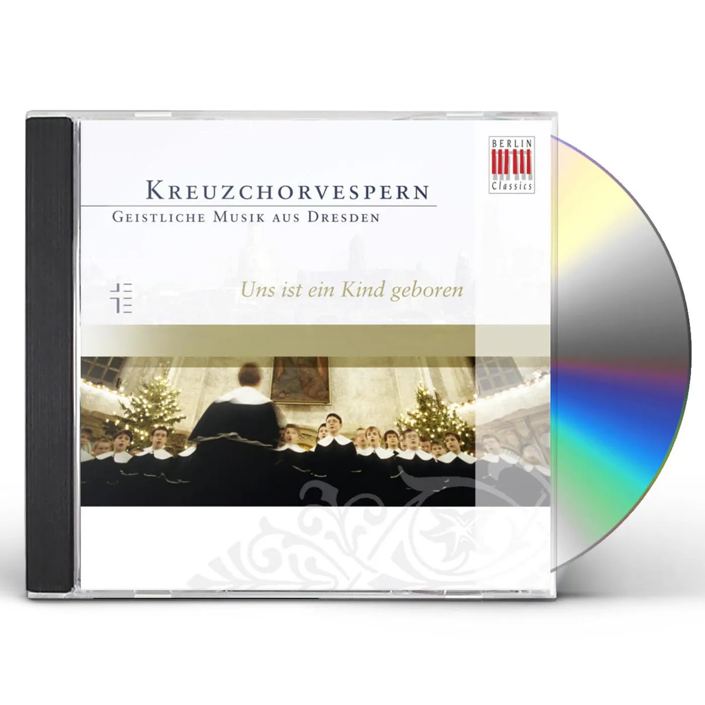 Dresdner Kreuzchor UNTO US A CHILD IS BORN CD