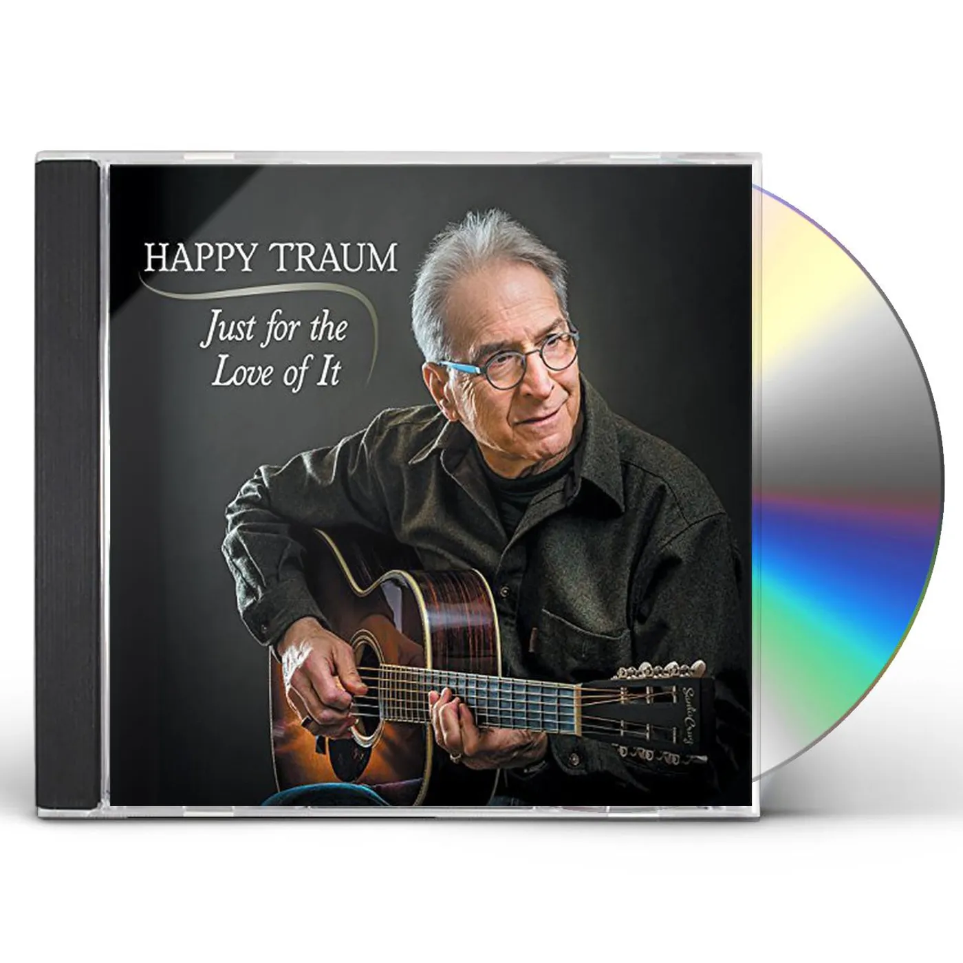 Happy Traum JUST FOR THE LOVE OF IT CD