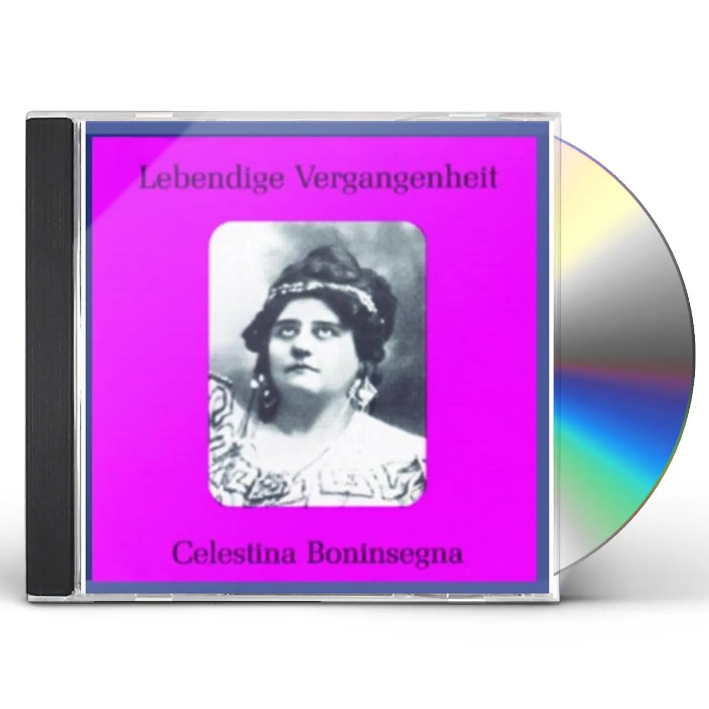 LEGENDARY VOICES: CELESTINA BONINSEGNA CD