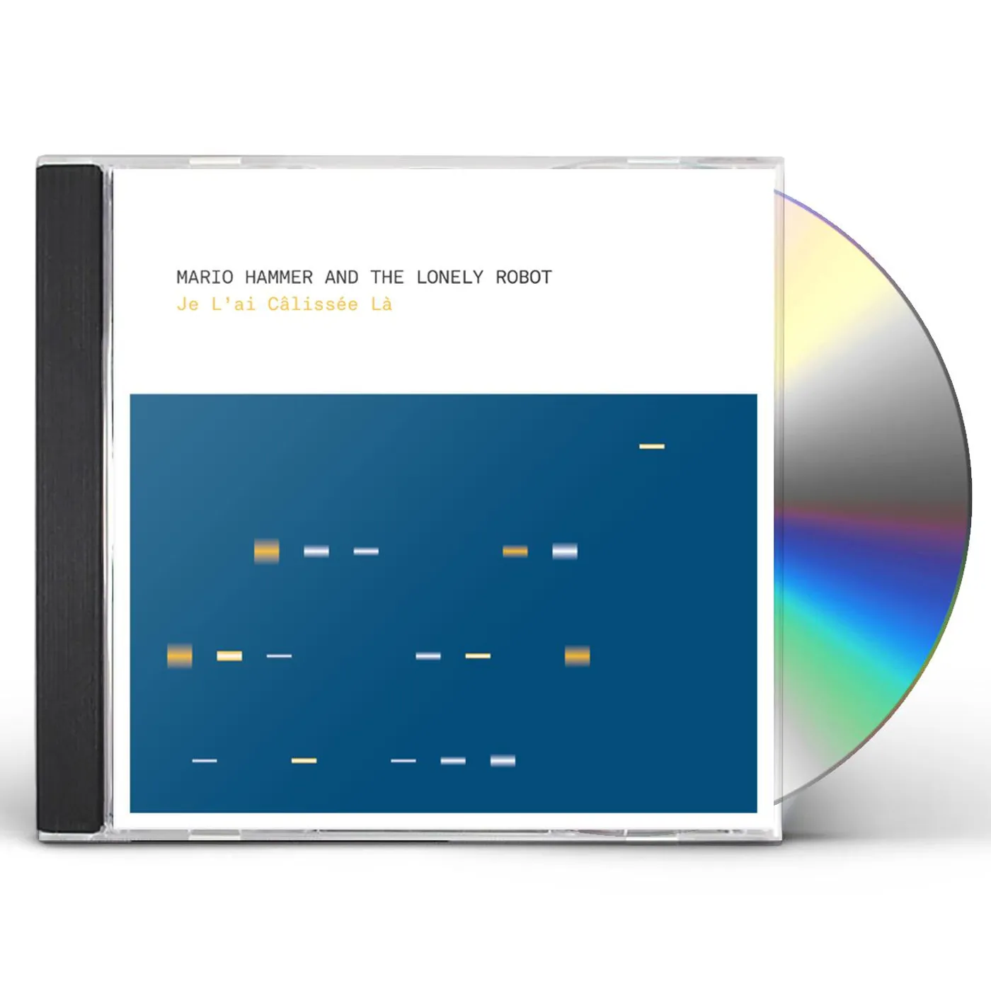 Mario Hammer And The Lonely Robot JE L'AI CALISSEE LA CD