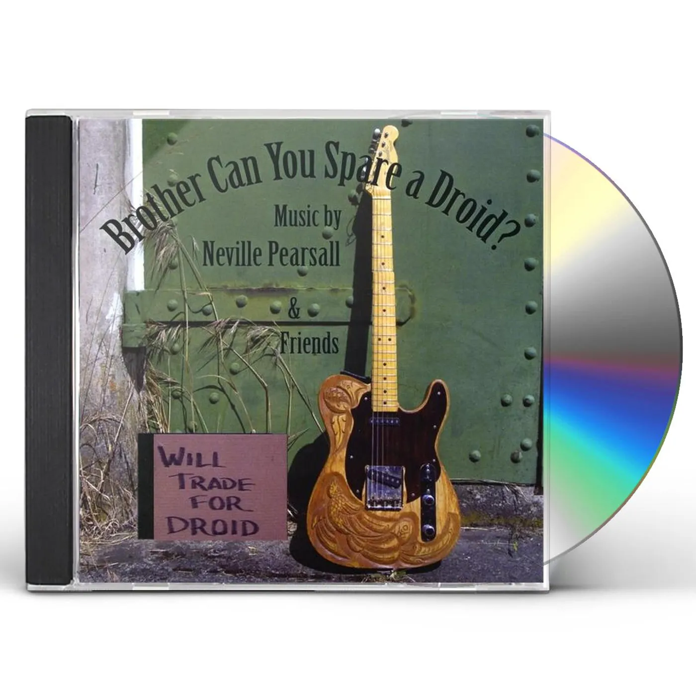 Neville Pearsall BROTHER CAN YOU SPARE A DROID CD