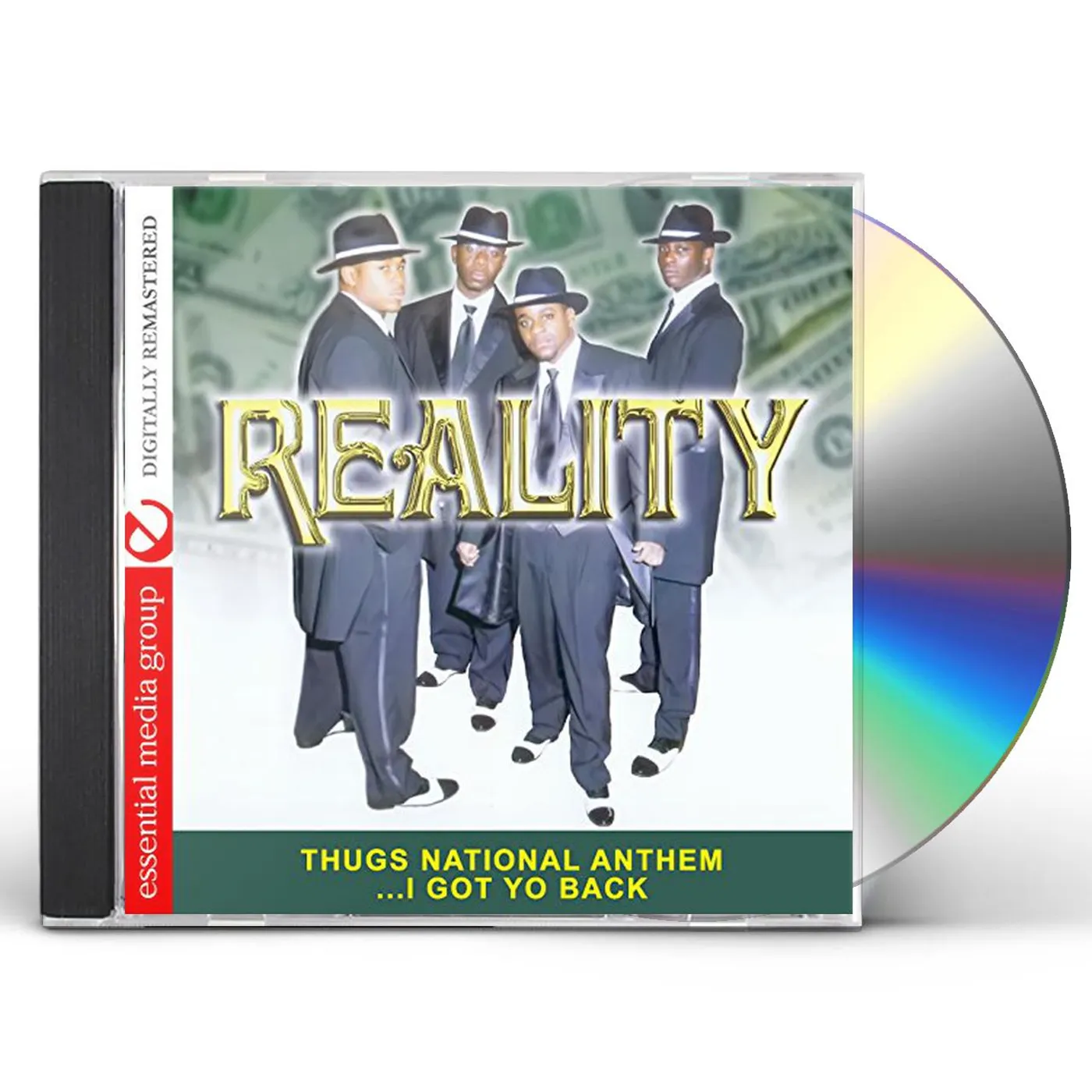 Reality THUGS NATIONAL ANTHEM I GOT YO BACK CD