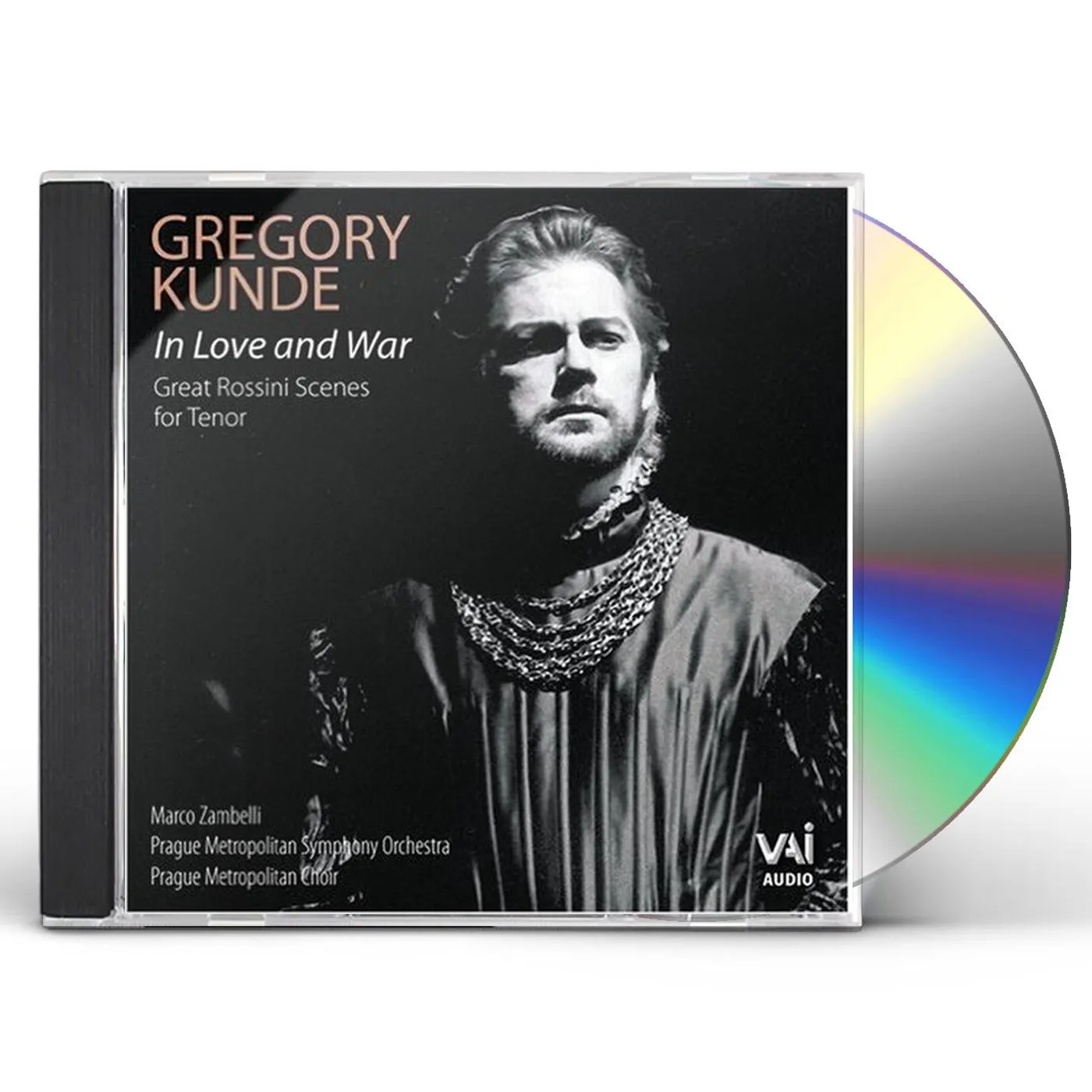 Gregory Kunde IN LOVE & WAR - GREAT ROSSINI TENOR ARIAS CD