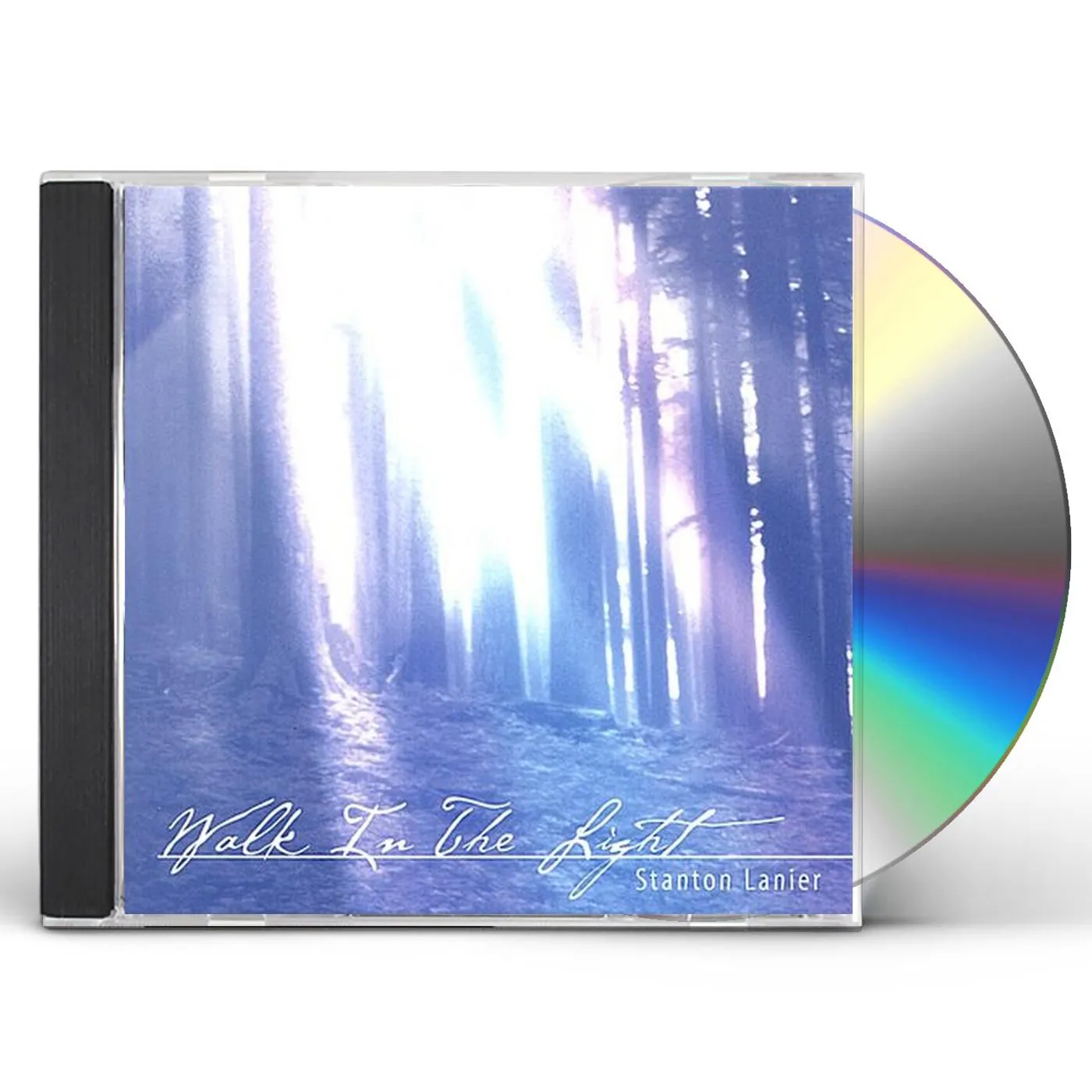 Stanton Lanier WALK IN THE LIGHT CD