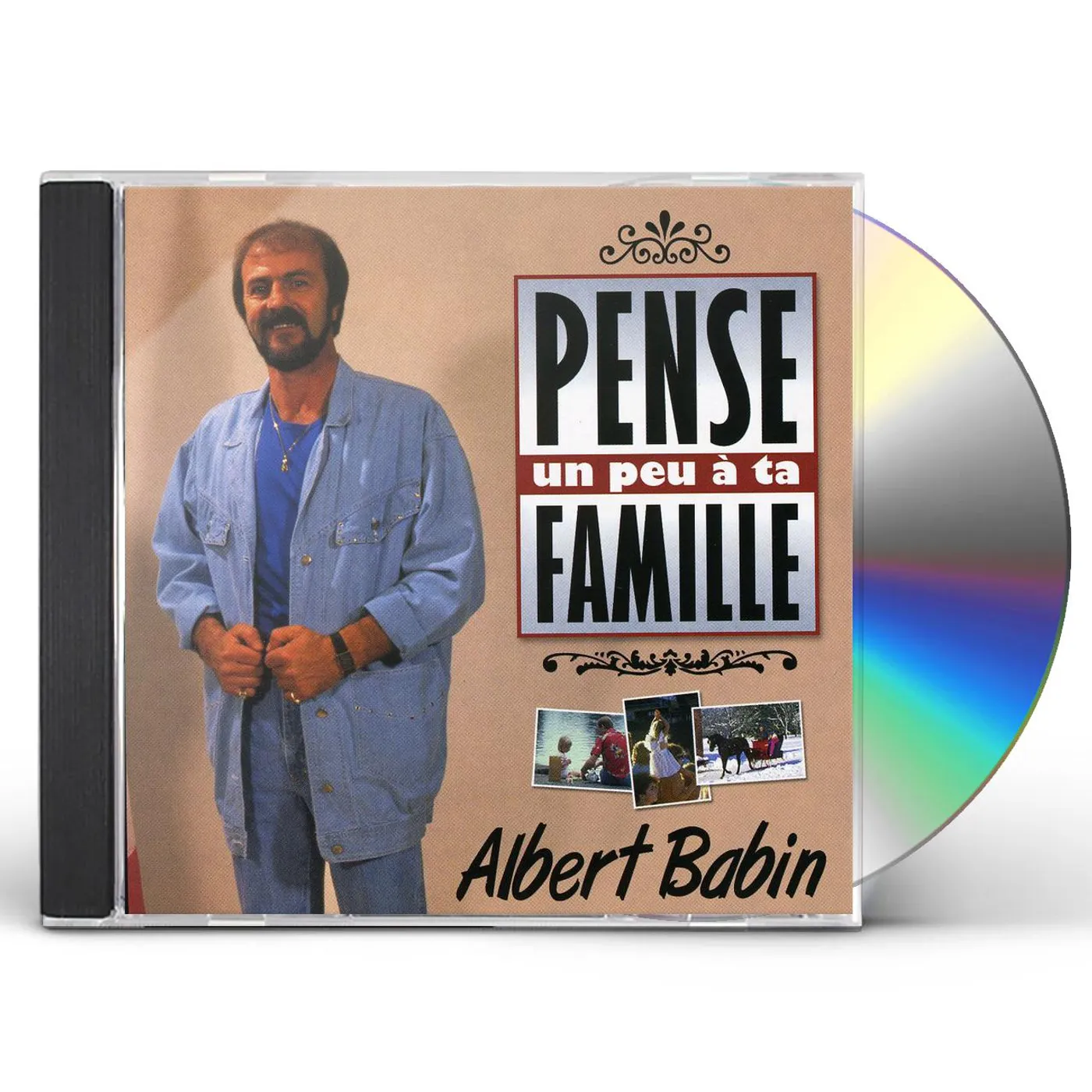 Albert Babin PENSE UN PEU A TA FAMILLE CD
