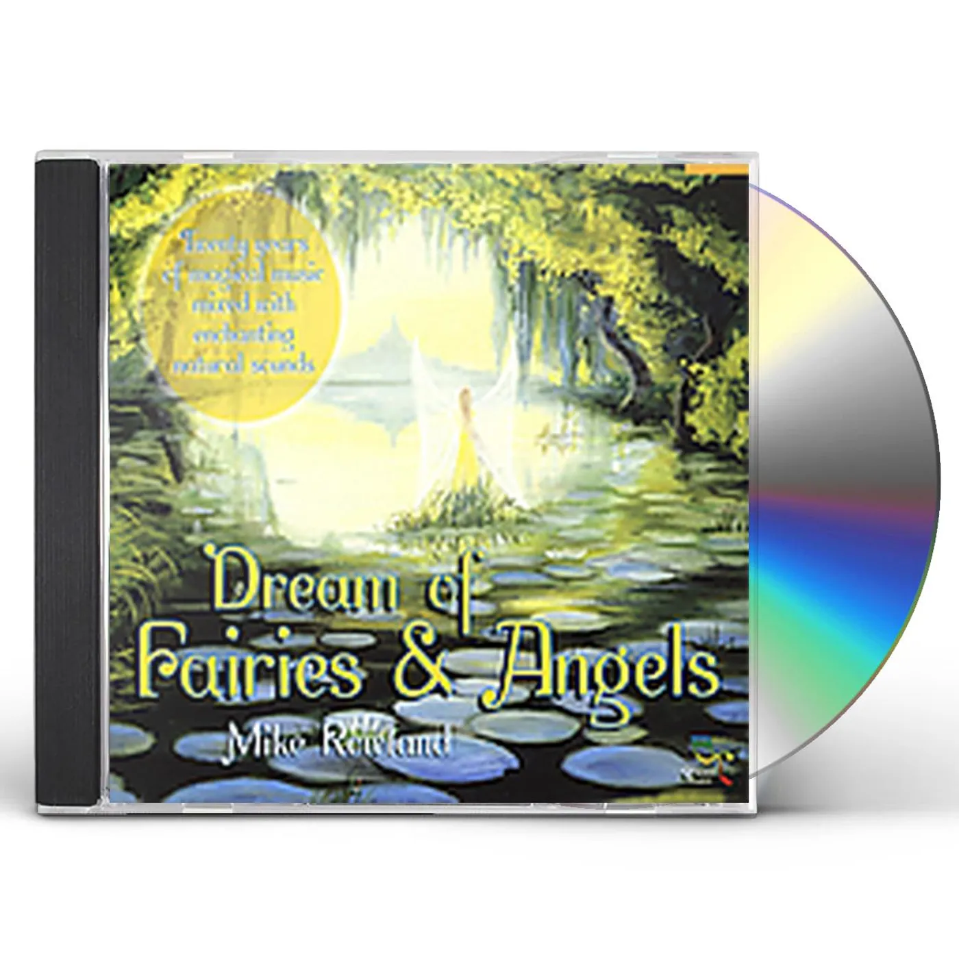 Mike Rowland DREAMS OF FAIRIES & ANGELS CD