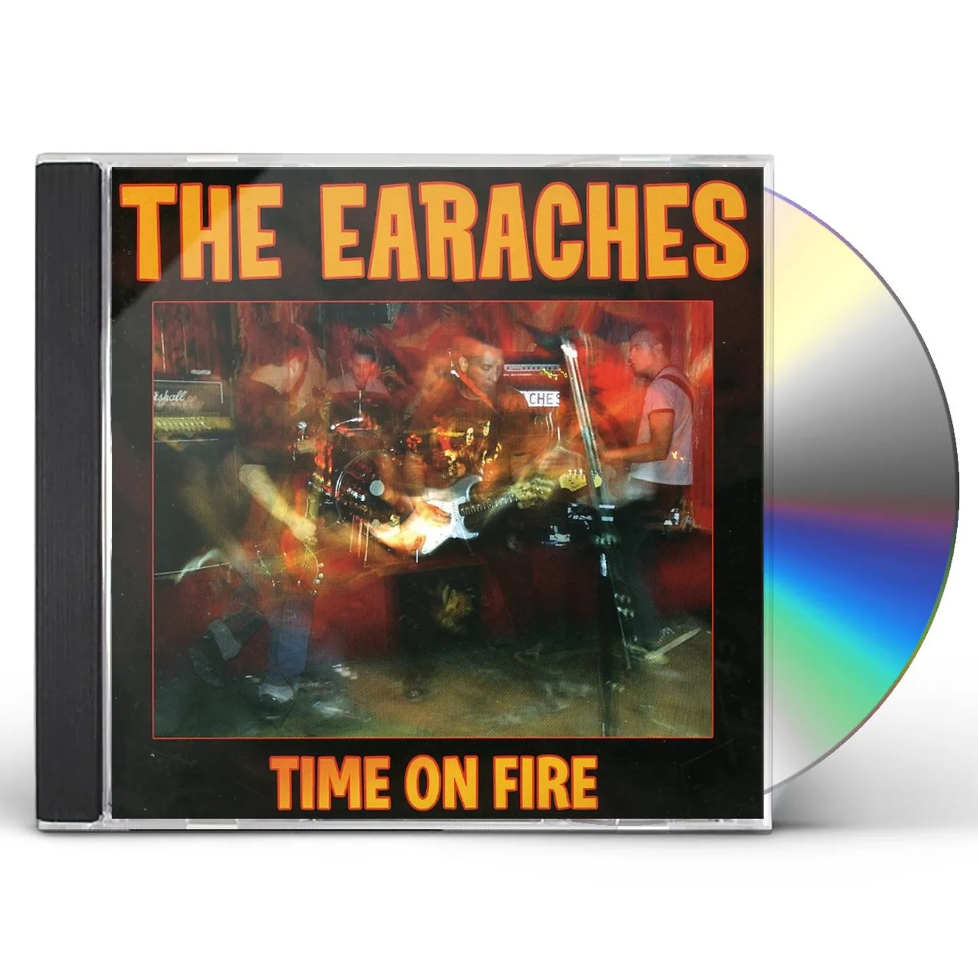 The Earaches TIME ON FIRE CD