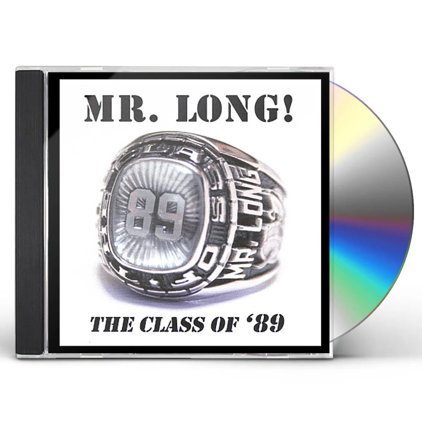 Mr. Long CLASS OF 89 CD