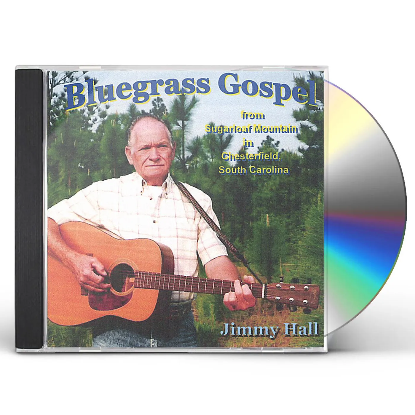 Jimmy Hall BLUEGRASS GOSPEL FROM SUGARLOAF MOUNTAIN IN CHESTE CD