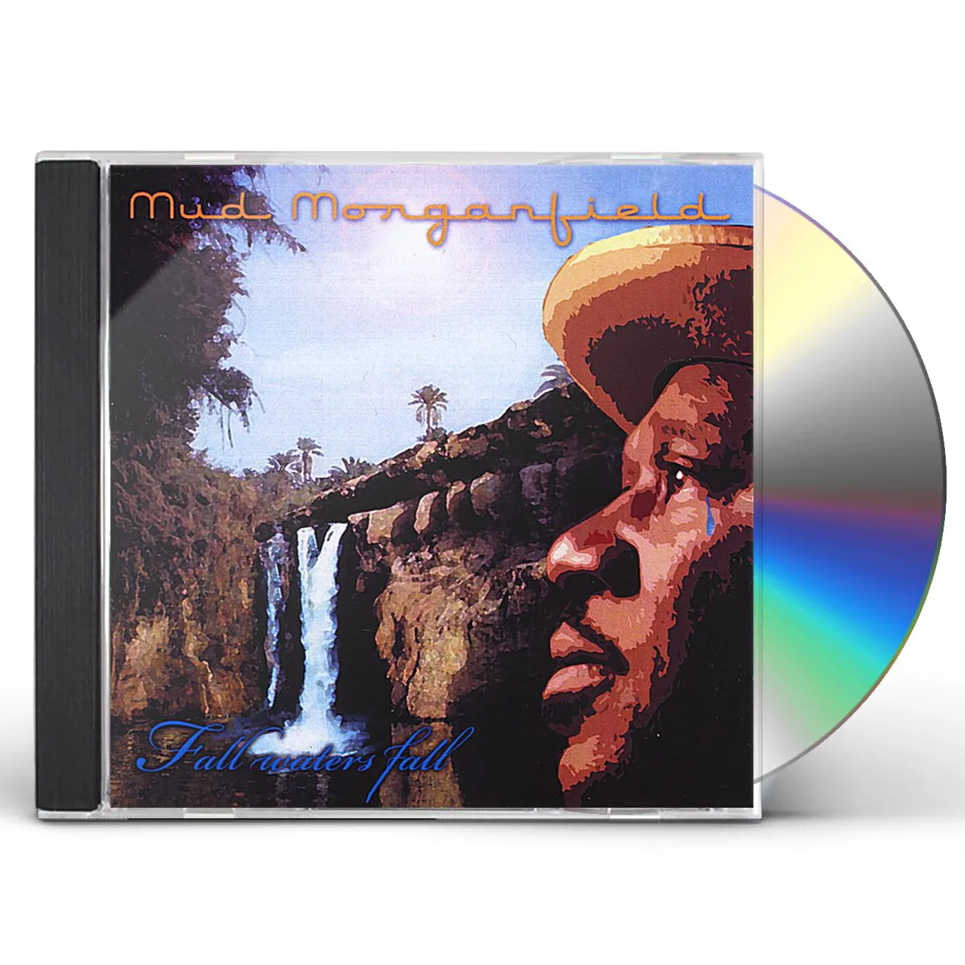 Mud Morganfield FALL WATERS FALL CD