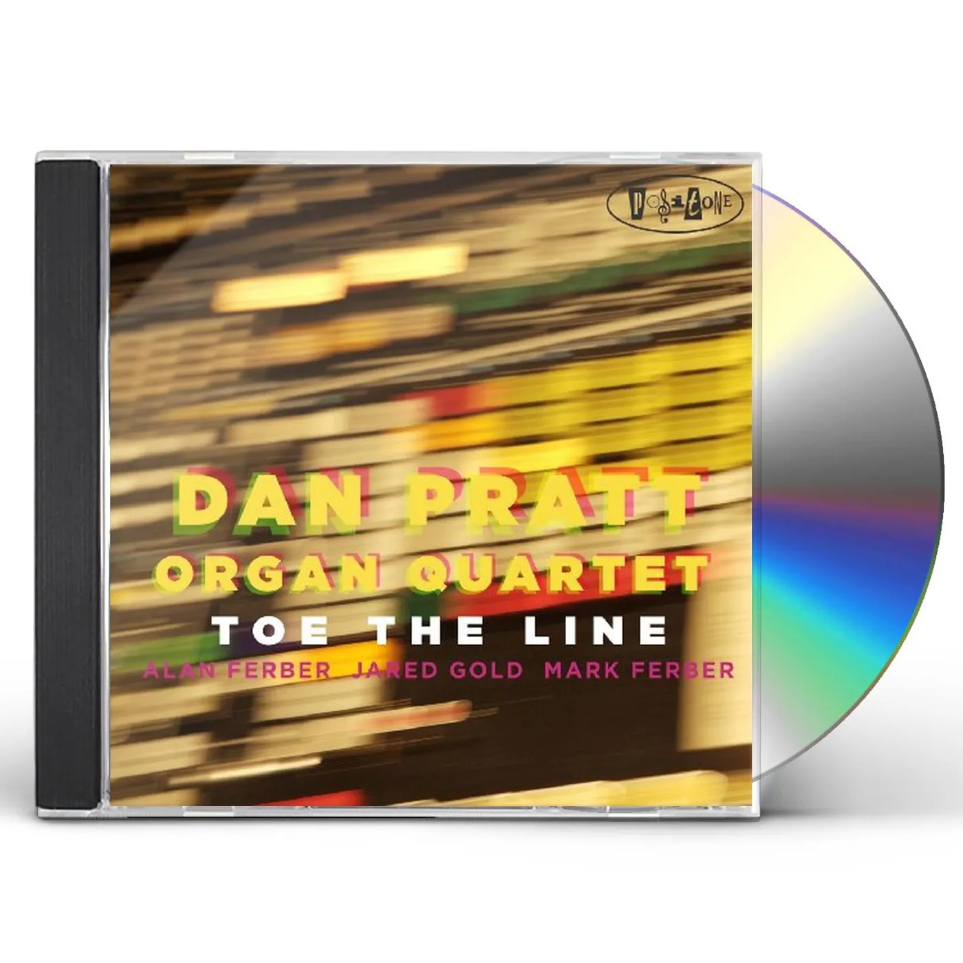 Dan Pratt TOE THE LINE CD