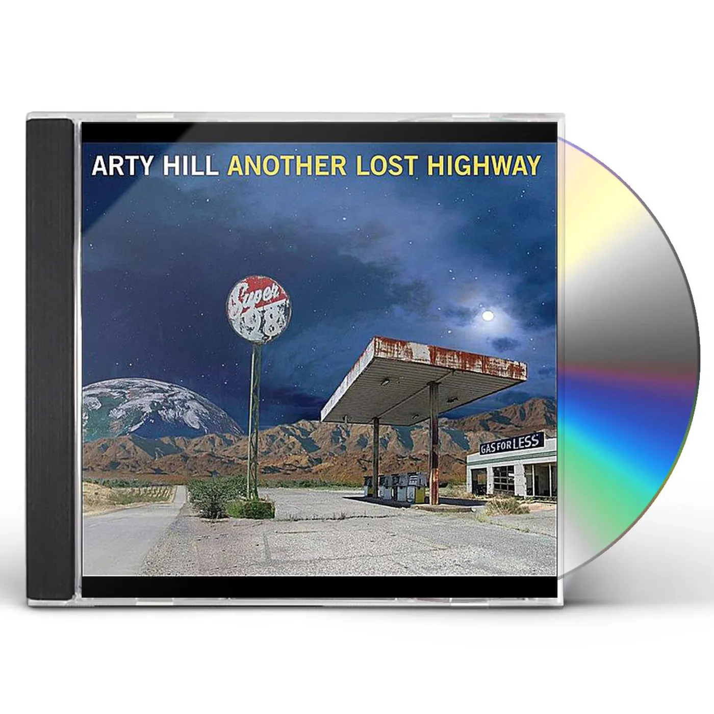 Arty Hill ANOTHER LOST HIGHWAY CD