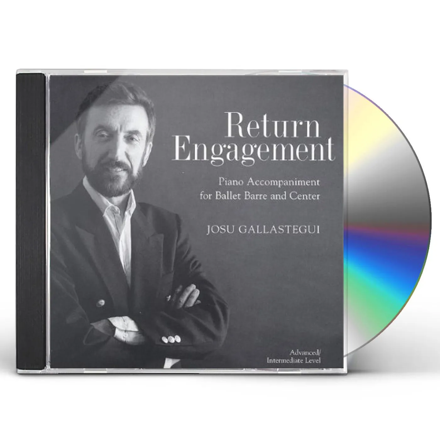 Josu Gallastegui RETURN ENGAGEMENT: 24 PIANO SELECTIONS FOR BALLET CD
