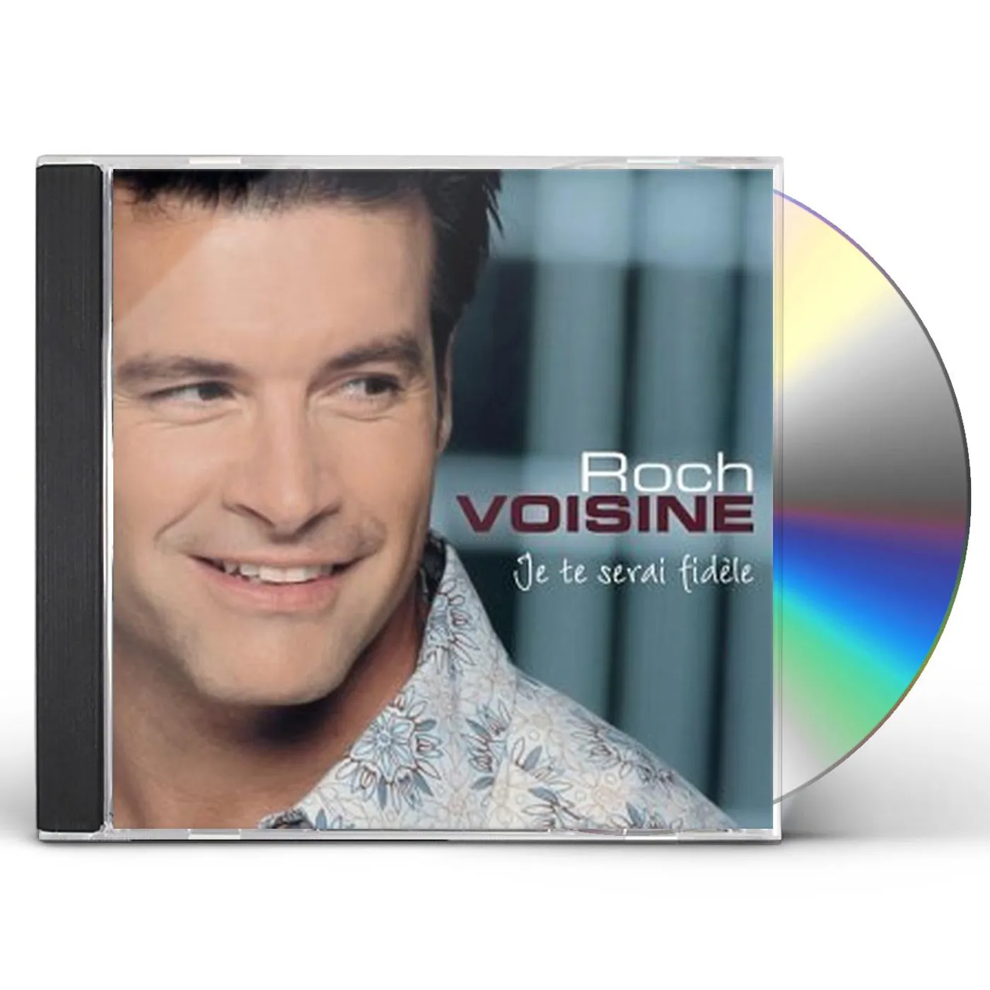 Roch Voisine JE TE SERAI FIDELE CD