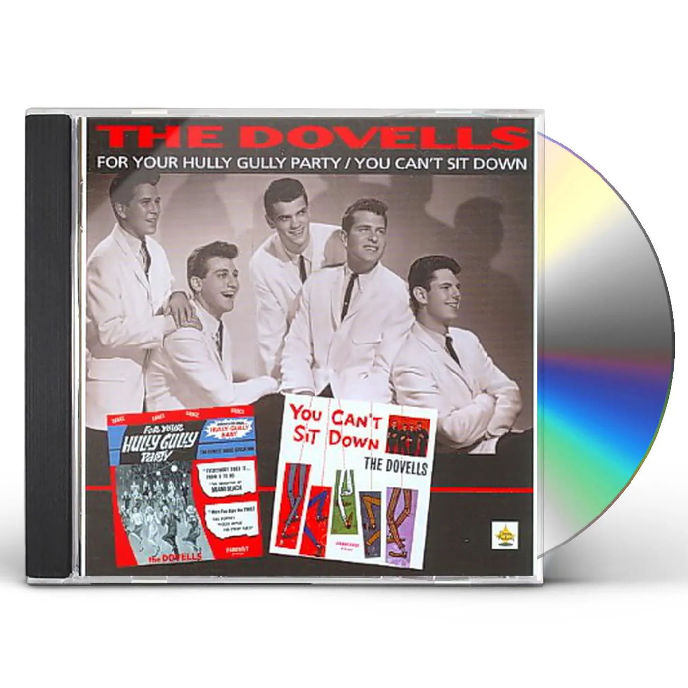 The Dovells For Your Hully Gully Party/You Can't Sit Down CD