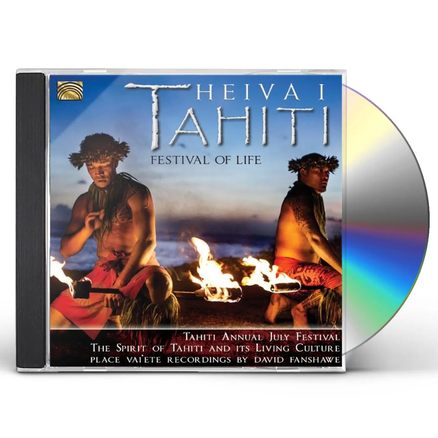 David Fanshawe HEIVA I TAHITI- FESTIVAL OF LIFE CD