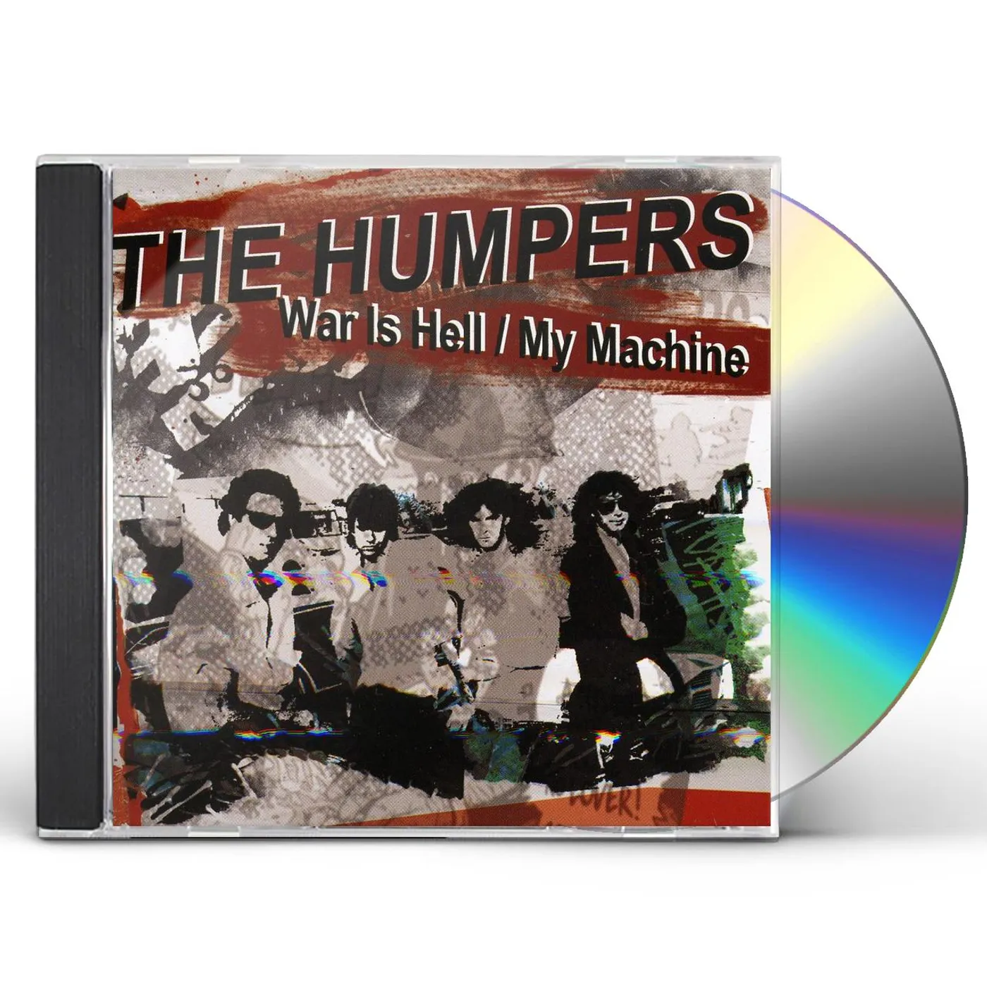 The Humpers WAR IS HELL / MY MACHINE CD