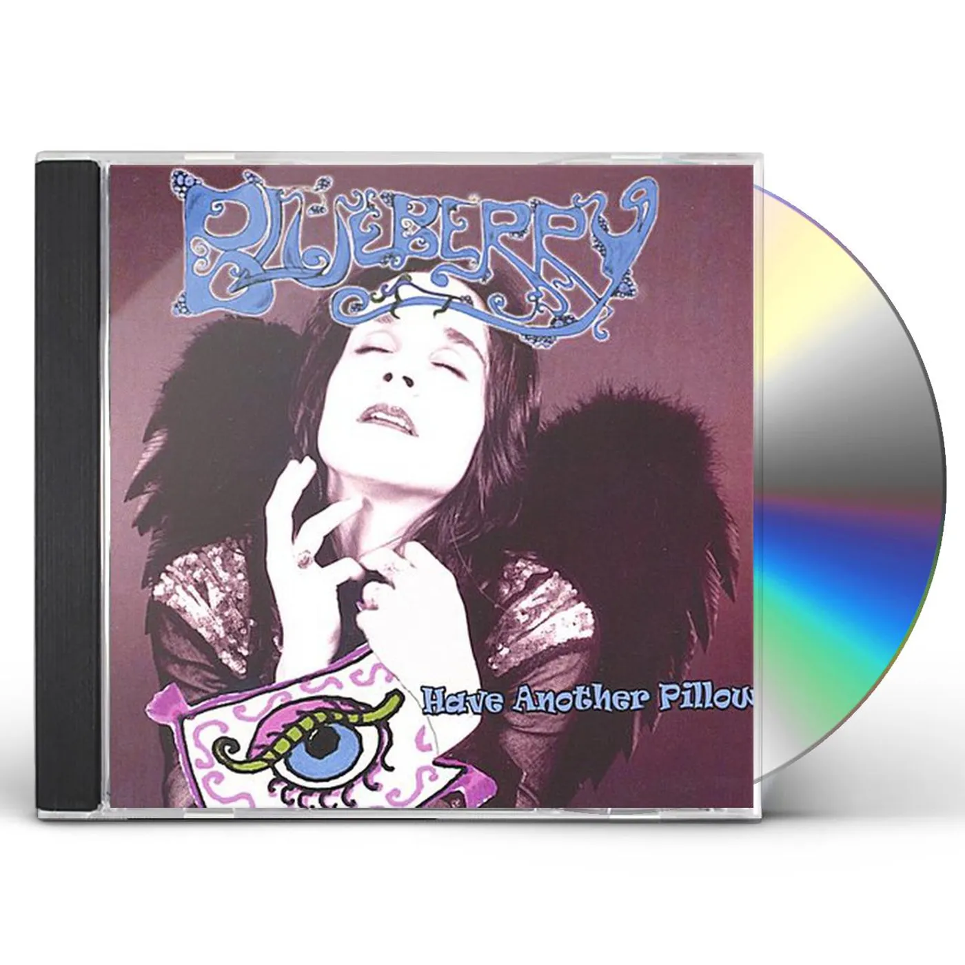 Blueberry HAVE ANOTHER PILLOW CD
