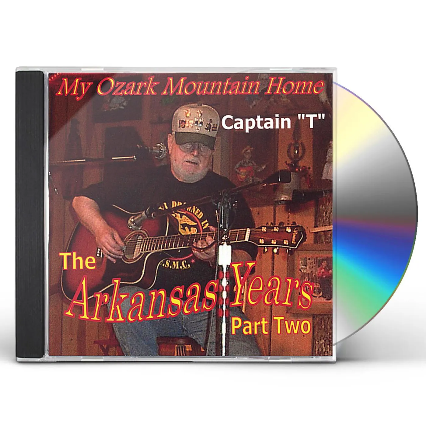 Captain “T” ARKANSAS YEARS PT. 2 CD