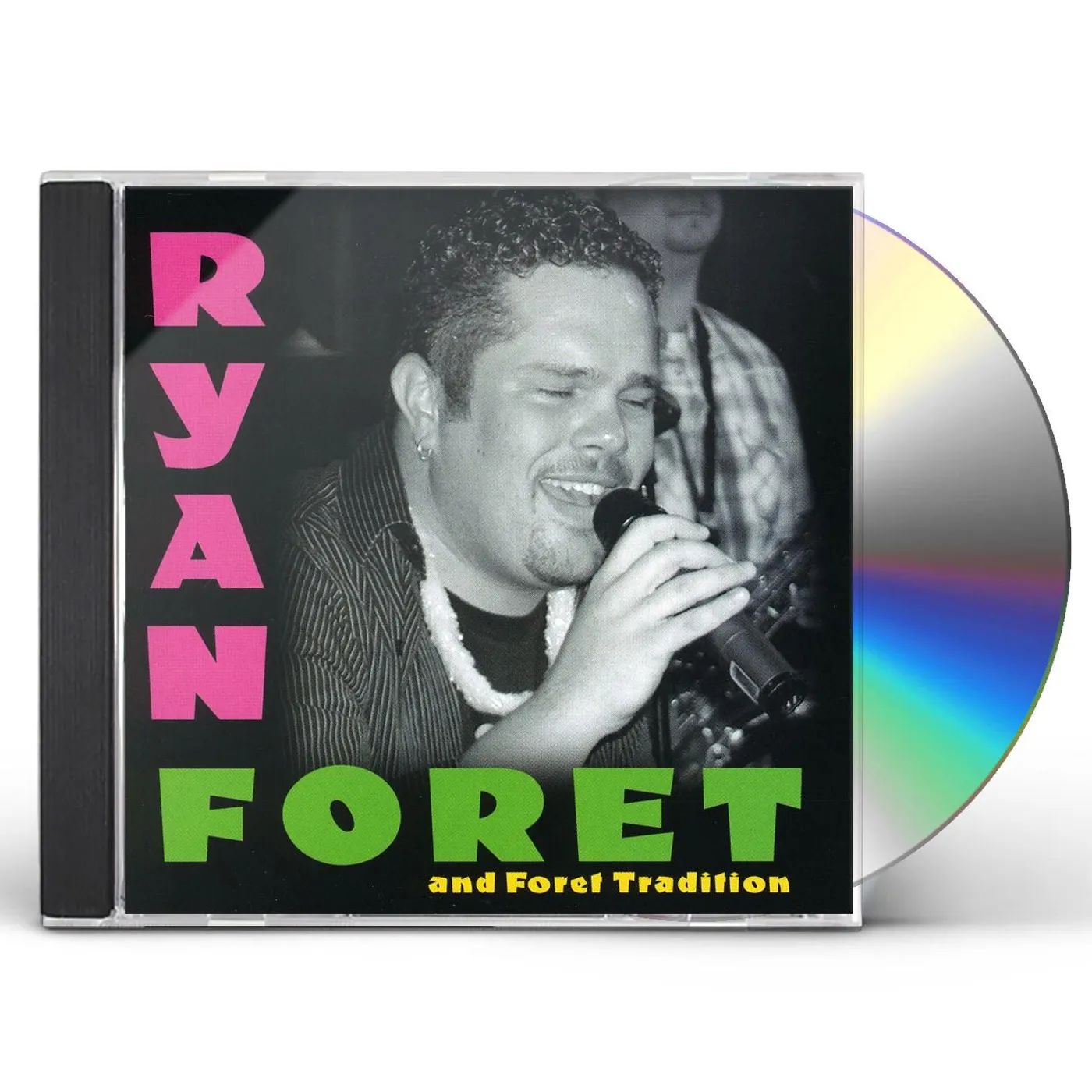 Ryan Foret And Foret Tradition SHE'S MINE CD