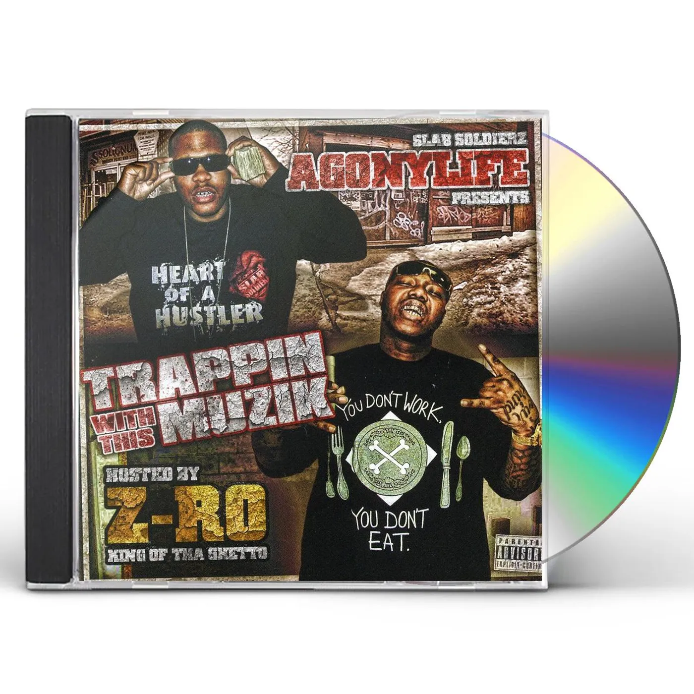 Z-Ro & Agonylife TRAPPIN WITH THIS MUZIK CD