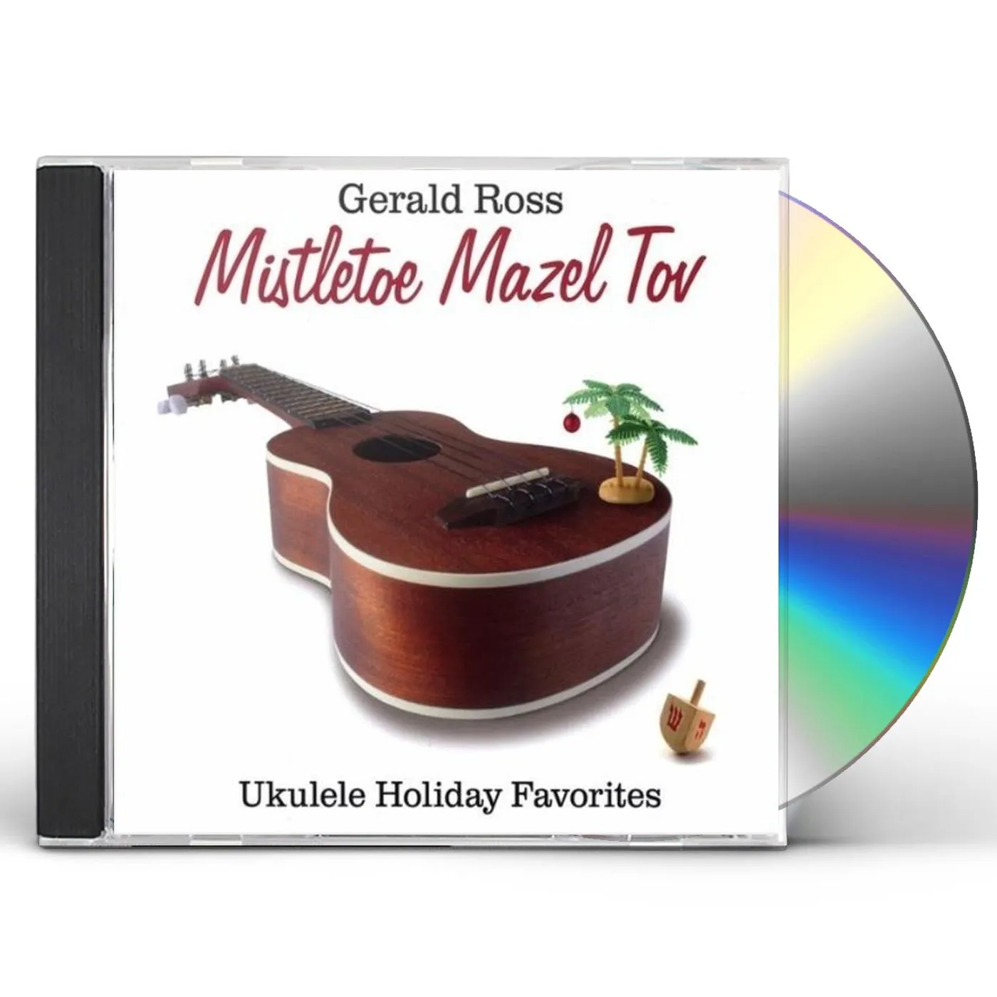Gerald Ross MISTLETOE MAZEL TOV CD