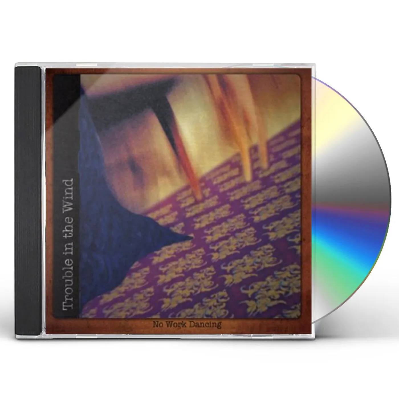 Trouble in the Wind NO WORK DANCING CD