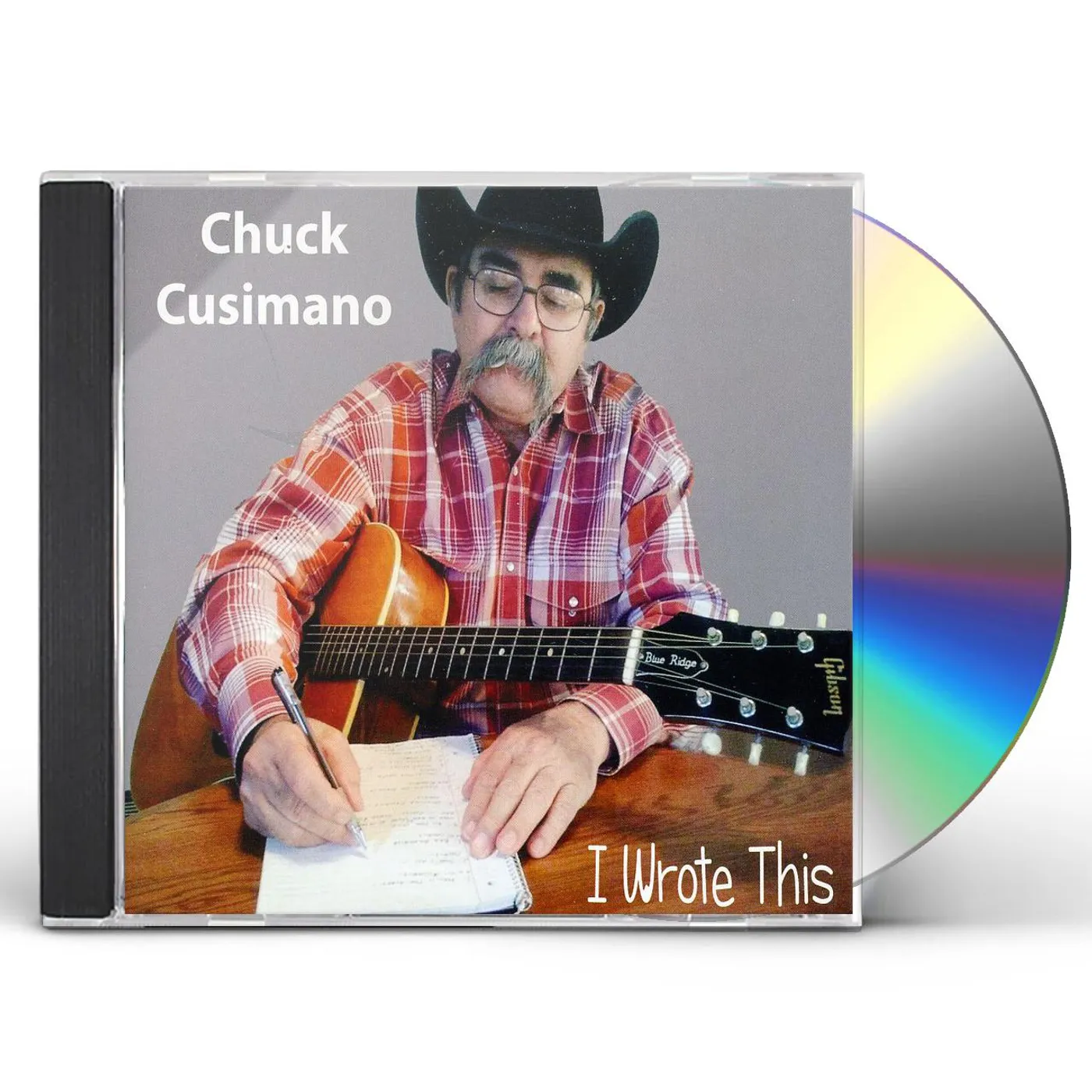 Chuck Cusimano I WROTE THIS CD