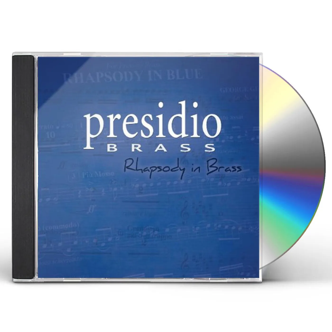 Presidio Brass RHAPSODY IN BRASS CD