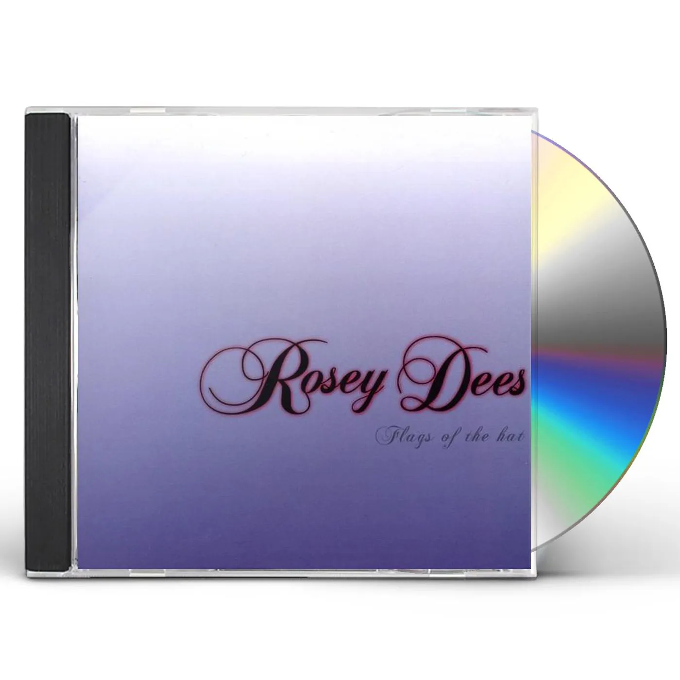 Rosey Dees FLAGS OF THE HAT CD