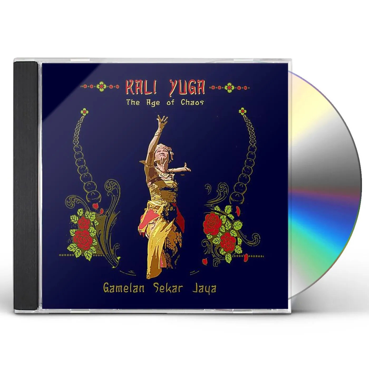 Gamelan Sekar Jaya KALI YUGA: THE AGE OF CHAOS CD