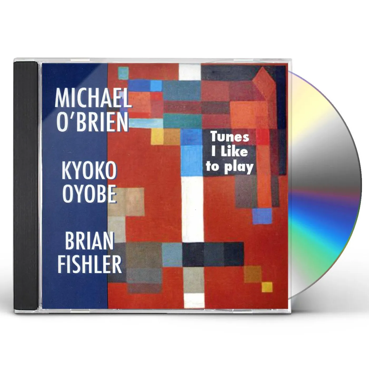 Michael O'Brien TUNES I LIKE TO PLAY CD