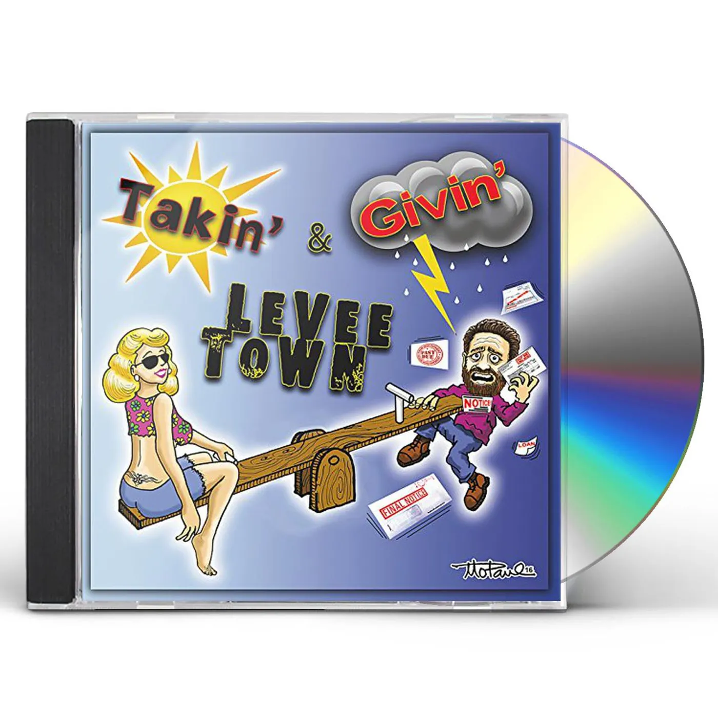 Levee Town TAKIN & GIVIN CD