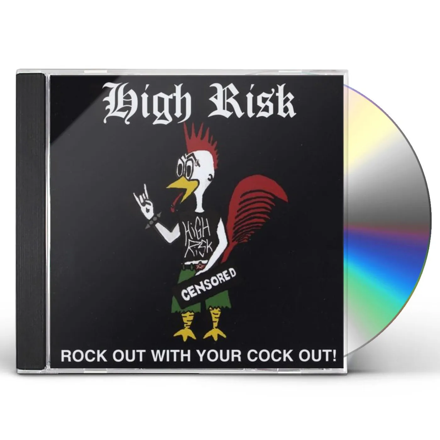 High Risk ROCK OUT WITH YOUR COCK OUT! CD