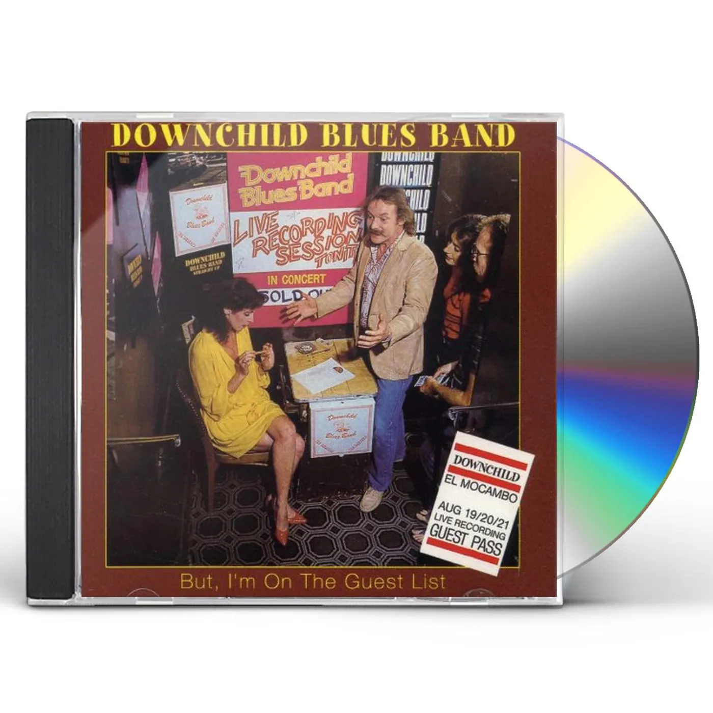 Downchild BUT I'M ON THE GUEST LIST CD