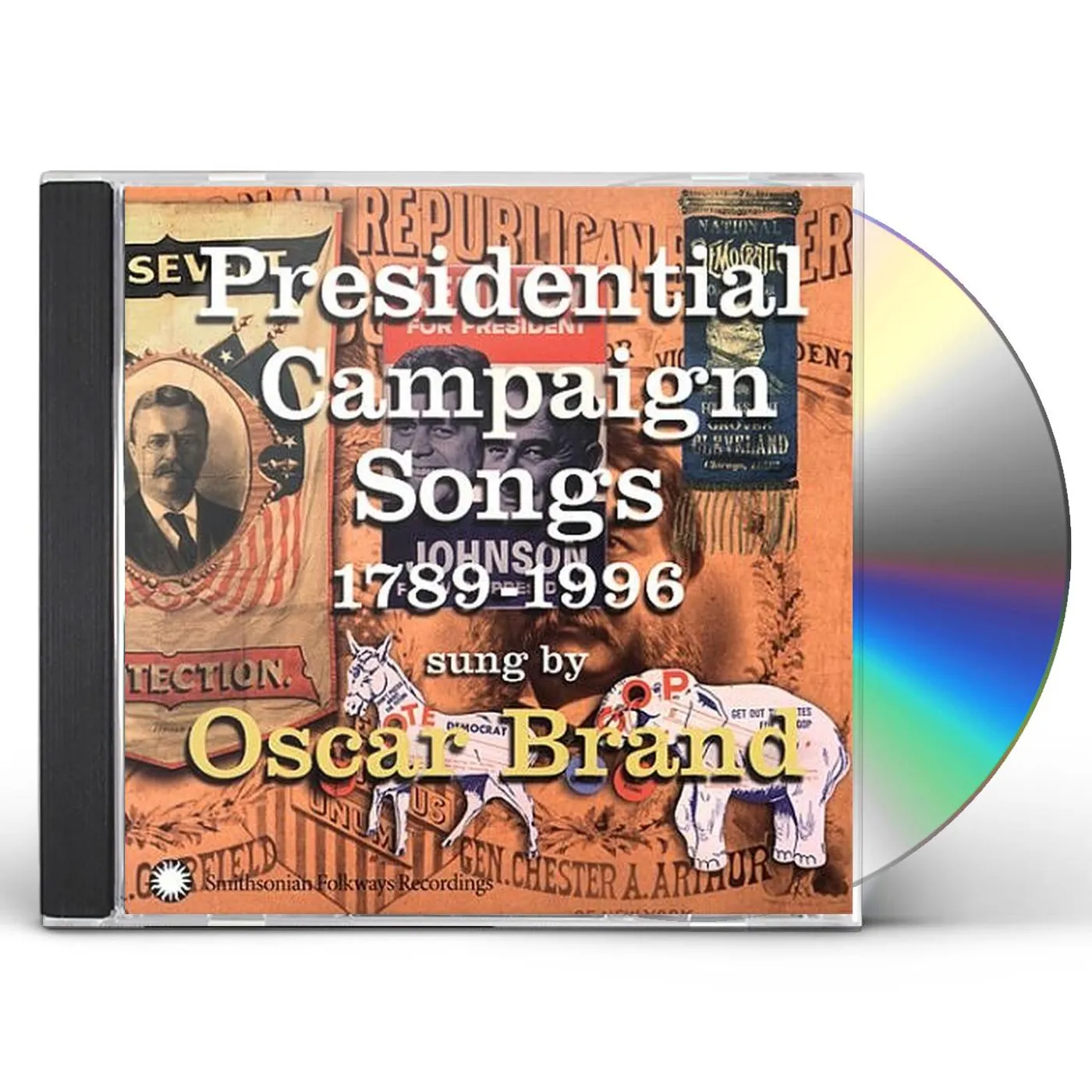 Oscar Brand PRESIDENTIAL CAMPAING SONGS: 1789-96 CD