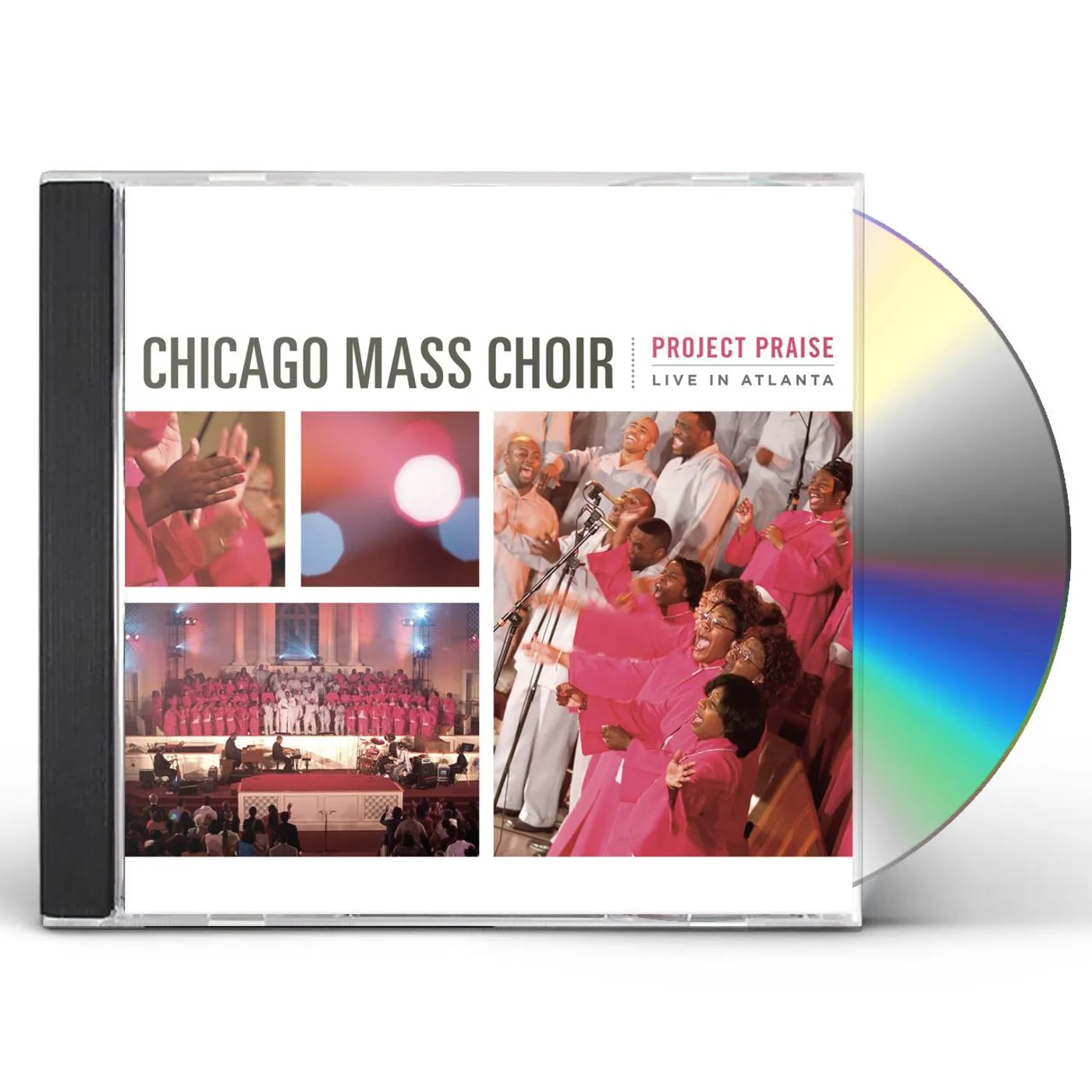 Chicago Mass Choir PROJECT PRAISE: LIVE IN ATLANTA CD