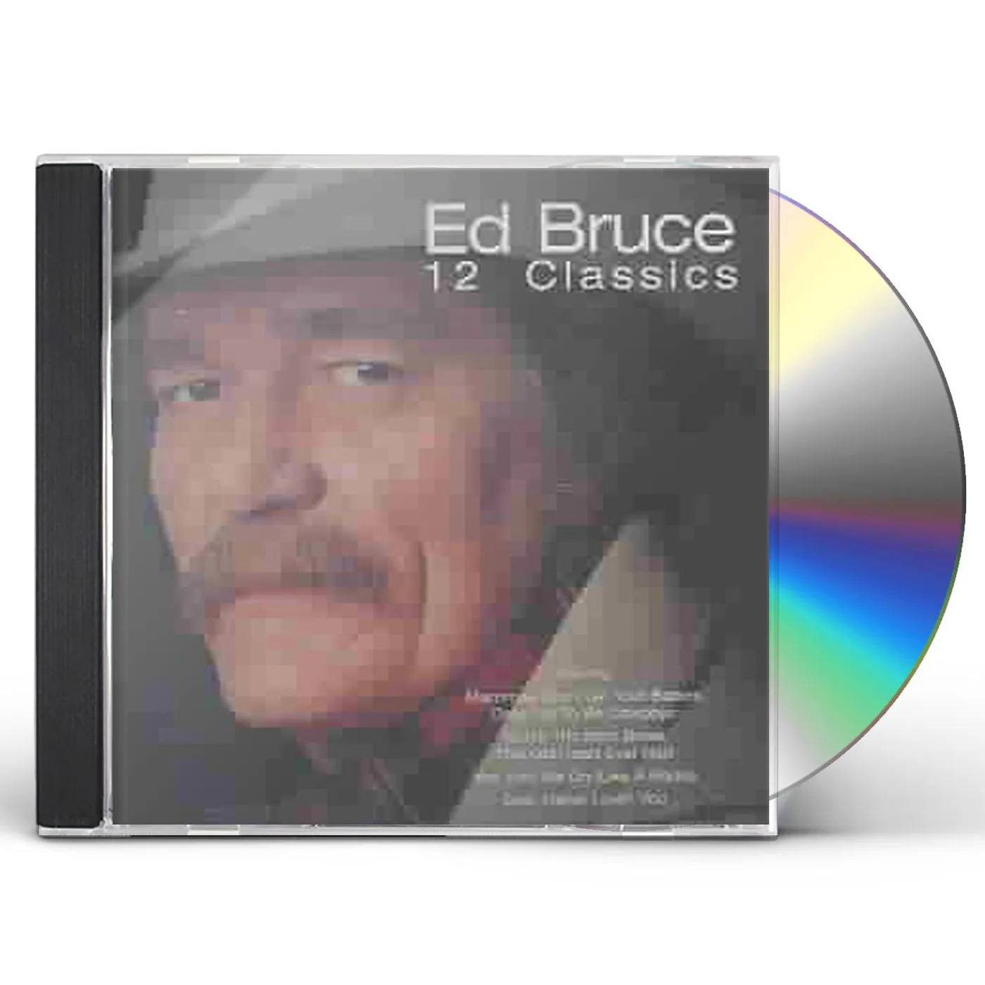 Ed Bruce 12 CLASSICS CD