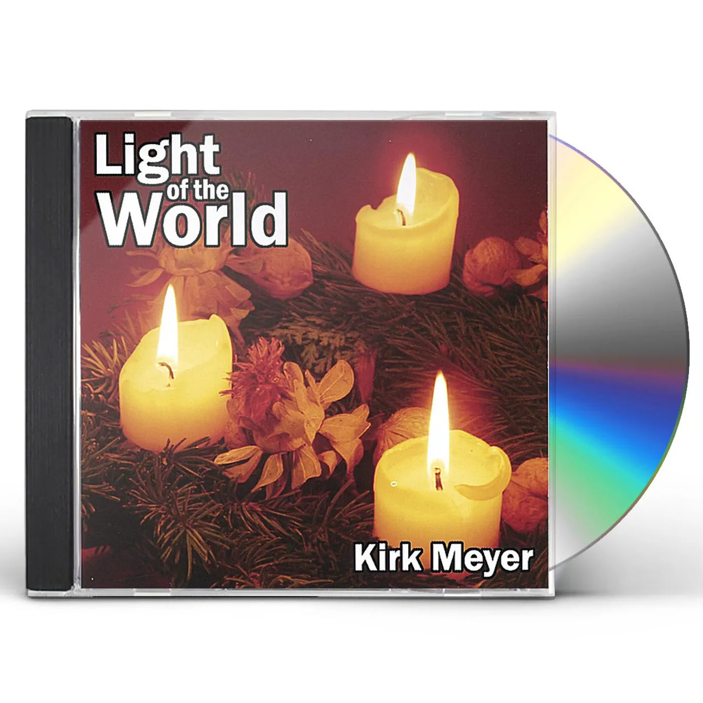 Kirk Meyer LIGHT OF THE WORLD CD