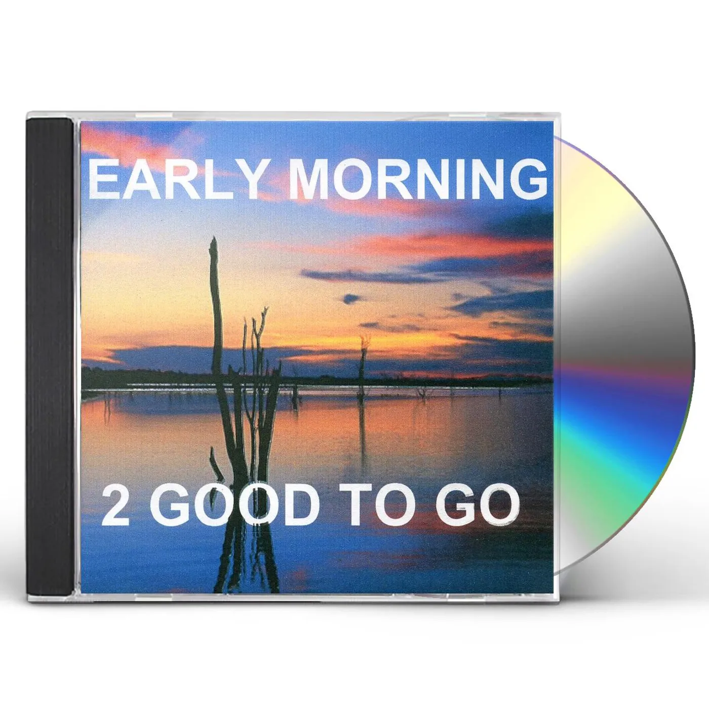 2 Good to Go EARLY MORNING CD